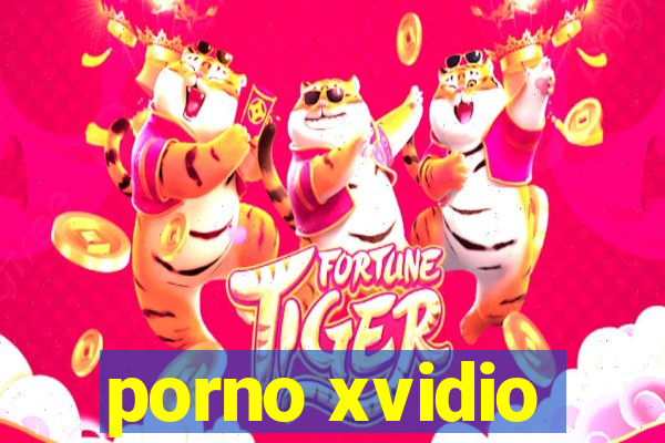 porno xvidio